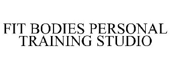 FIT BODIES PERSONAL TRAINING STUDIO