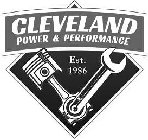 CLEVELAND POWER & PERFORMANCE EST. 1986