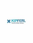 KIPFERL FOOT & ANKLE CENTERS