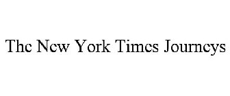 THE NEW YORK TIMES JOURNEYS