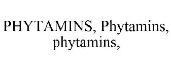 PHYTAMINS, PHYTAMINS, PHYTAMINS,