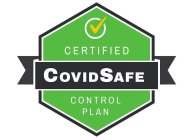 CERTIFIED COVIDSAFE CONTROL PLAN