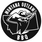 MONTANA OUTLAW BBQ