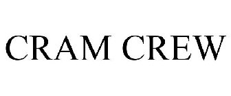 CRAM CREW