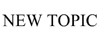 NEW TOPIC