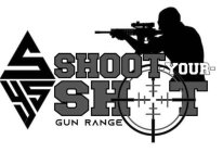 SYS SHOOT-YOUR-SHOT GUN RANGE