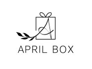 A APRIL BOX