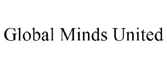 GLOBAL MINDS UNITED