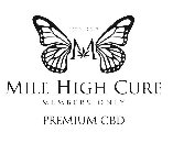 ESTD 2017 M MILE HIGH CURE MEMBERS ONLY PREMIUM CBD