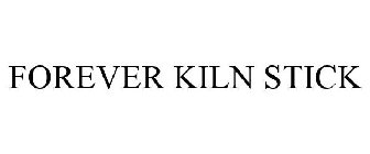FOREVER KILN STICK