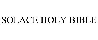 SOLACE HOLY BIBLE