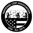 NATIONAL CERT ASSOCIATION CERT USA · EST. 2019