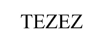 TEZEZ
