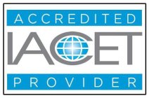IACET ACCREDITED PROVIDER