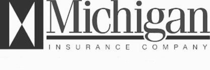 MICHIGAN INSURANCE COMPANY