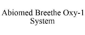 ABIOMED BREETHE OXY-1 SYSTEM