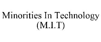 MINORITIES IN TECHNOLOGY (M.I.T)