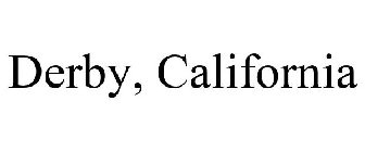 DERBY CALIFORNIA