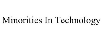 MINORITIES IN TECHNOLOGY