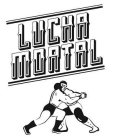 LUCHA MORTAL