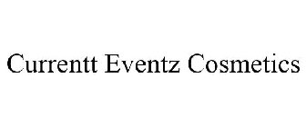 CURRENTT EVENTZ COSMETICS