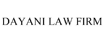 DAYANI LAW FIRM