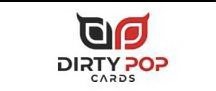 DP DIRTY POP CARDS