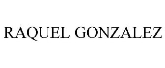 RAQUEL GONZALEZ