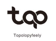 TOP TOPOLOPYFEELY
