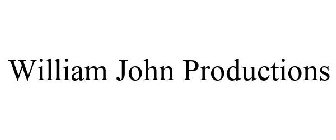 WILLIAM JOHN PRODUCTIONS