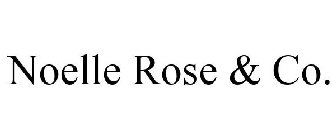 NOELLE ROSE & CO.