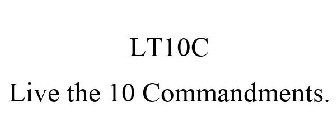 LT10C LIVE THE 10 COMMANDMENTS.