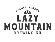 PALMER, ALASKA LAZY MOUNTAIN ~BREWING CO.~