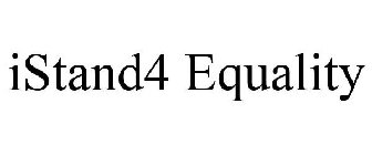 ISTAND4 EQUALITY