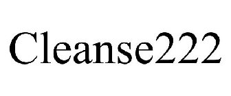 CLEANSE222