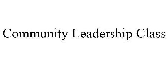COMMUNITY LEADERSHIP CLASS
