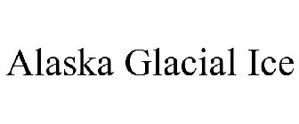 ALASKA GLACIAL ICE
