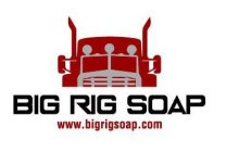 BIG RIG SOAP WWW.BIGRIGSOAP.COM