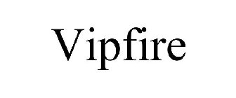 VIPFIRE