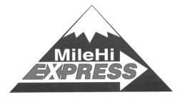 MILE HI EXPRESS