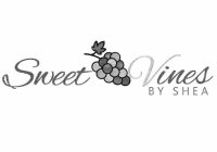 SWEET VINES BY SHEA