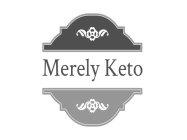 MERELY KETO