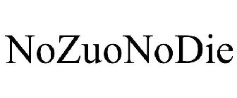 NOZUONODIE