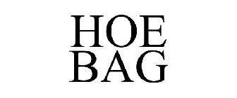 HOE BAG