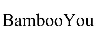 BAMBOOYOU