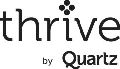 THRIVE BY QUARTZ