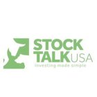 STOCK TALK USA INVESTING MADE SIMPLE