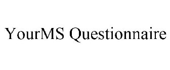 YOUR MS QUESTIONNAIRE