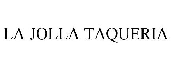 LA JOLLA TAQUERIA