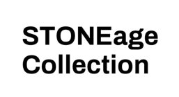STONEAGE COLLECTION